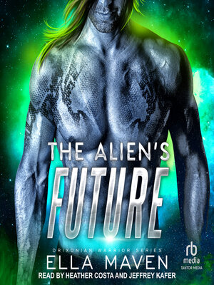 cover image of The Alien's Future